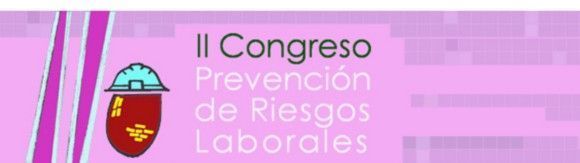 2º Congreso de Prevención de Riesgos Laborales de la Región de Murcia