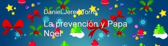 La Prevencion y Papa Noel