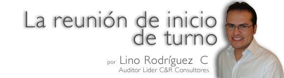 La Reunión de Inicio de Turno