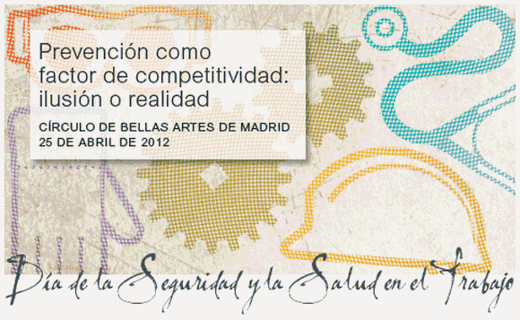 Prevención como factor de competitividad: ilusión o realidad