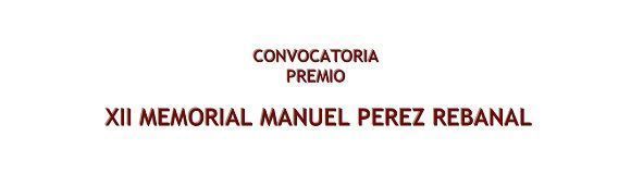 XII Memorial Manuel Perez Rebanal