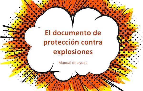 Manual para la elaboración del documento de protección contra explosiones