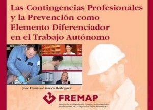 Jornada: El trabajo autónomo. Contingencias profesionales y prevención