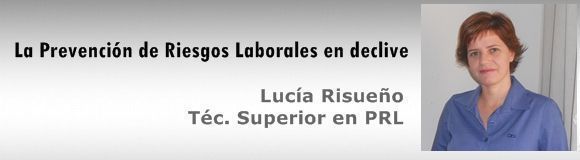 La Prevención de Riesgos Laborales en declive