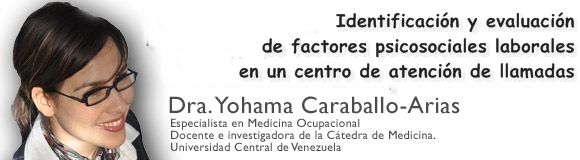 Identificación y evaluación de factores psicosociales laborales en un centro de atención de llamadas