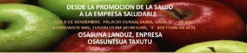 Jornada Técnica: Desde la promoción de la salud a la empresa saludable