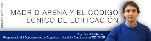 Madrid arena y el código técnico de edificación