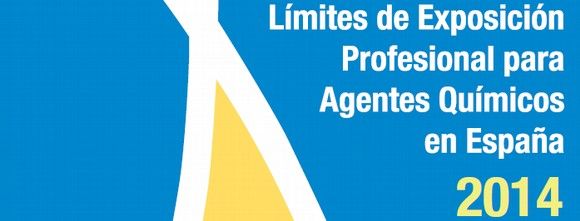 Límites de Exposción Profesional para Agentes Químicos en España 2014