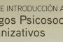 Guía de introducción a los riesgos psicosociales organizativos