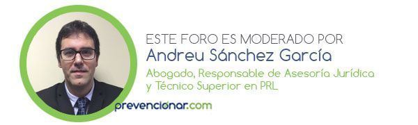 ¿Dudas con la Legislación en PRL? Andreu Sánchez te da las respuestas