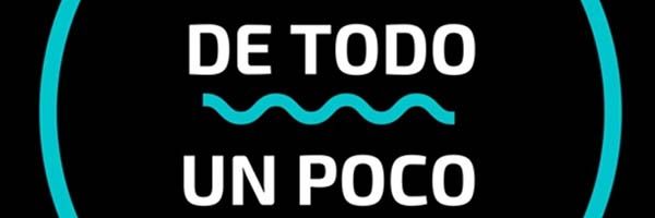 de todo un poco