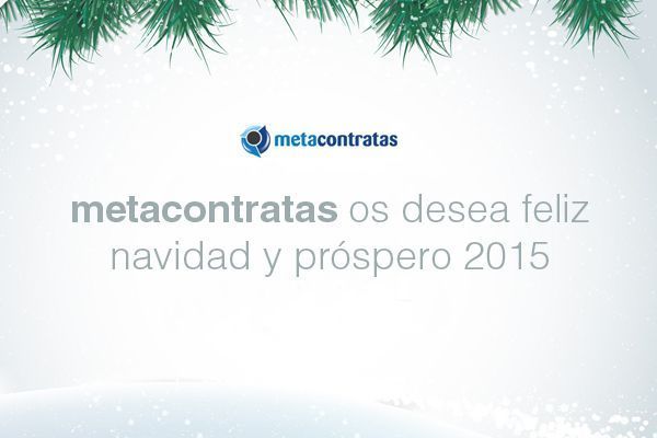 Metacontratas os desea feliz navidad y próspero 2015