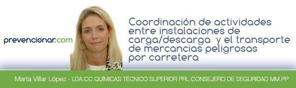 Coordinación de actividades entre instalaciones de Carga/Descarga y el transporte de mercancías peligrosas por carretera
