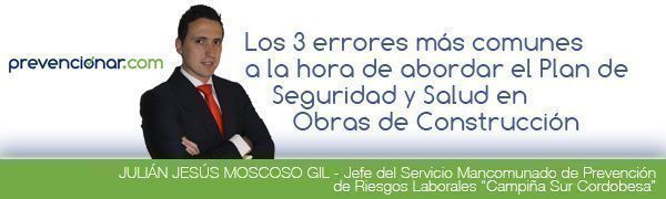 Los 3 errores más comunes a la hora de abordar el Plan de Seguridad y Salud en Obras de Construcción