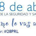 Día Internacional de la Seguridad y Salud en el Trabajo