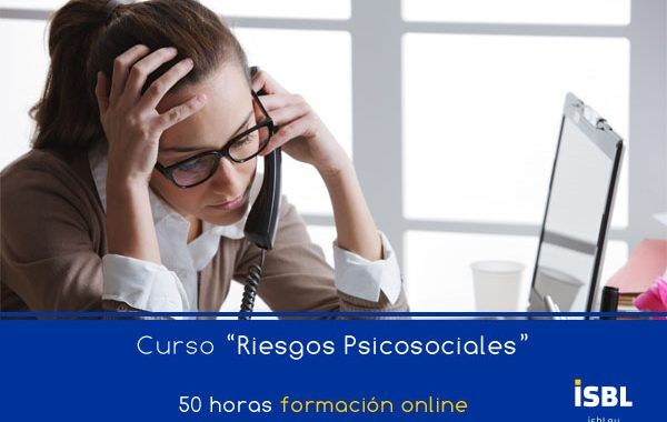 Riesgos Psicosociales #CursoOnline