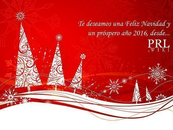 Te deseamos una Feliz Navidad y un próspero año 2016, desde....PRLWiki