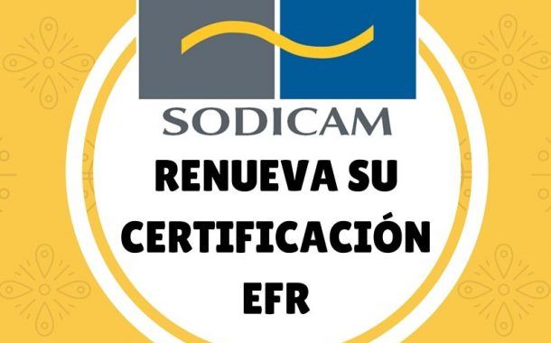SODICAM renueva su certificado EFR