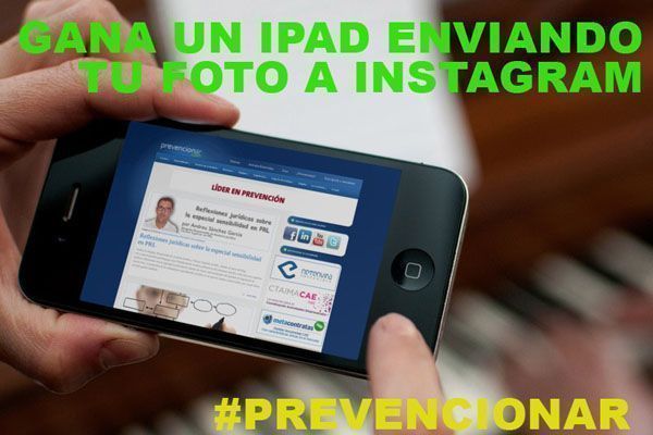 Nuevas fotografías del concurso: Gana un Ipad mini con #prevencionar en #instagram