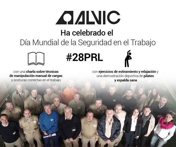ALVIC se suma con sus empleados a la celebración del Día Mundial de la Seguridad en el Trabajo