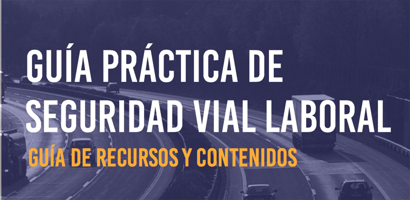 Guía de recursos para mejorar la seguridad vial laboral en la empresa