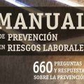 660 preguntas y respuestas sobre prevención de riesgos laborales
