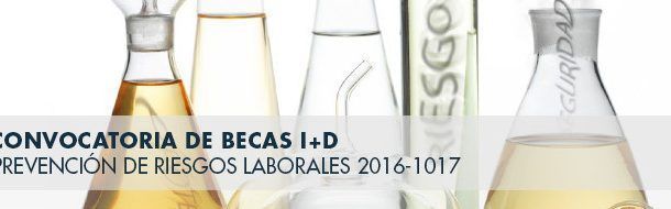 XI Convocatoria de Becas I+D en PRL 2016-2017