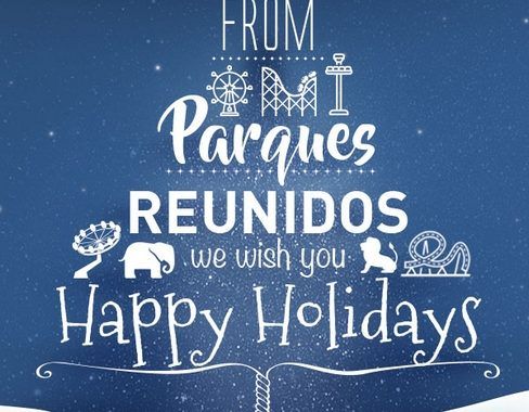 Parques reunidos les desea Felices Navidades