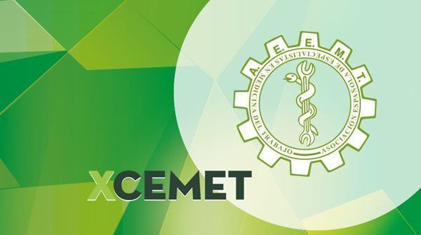 X CEMET Actualizando la práctica diaria de la Medicina del Trabajo