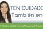 Ten cuidado también en tu casa......