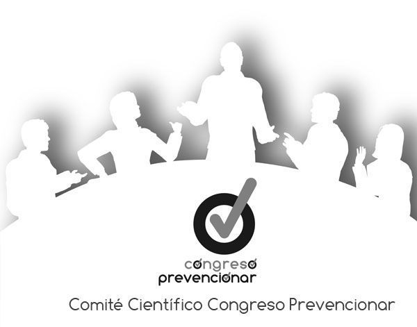 Comité Científico Congreso Prevencionar