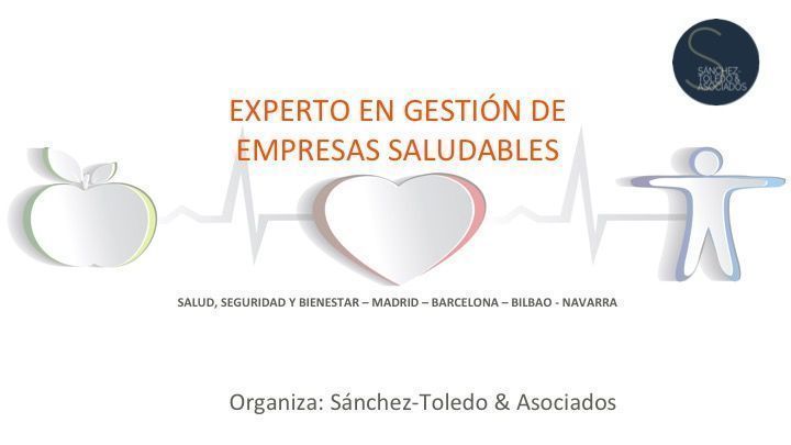 Último día de Matricula: Curso Experto en Gestión de Empresas Saludables
