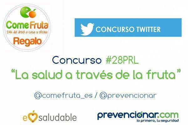 Concurso #28PRL “La salud a través de la fruta”