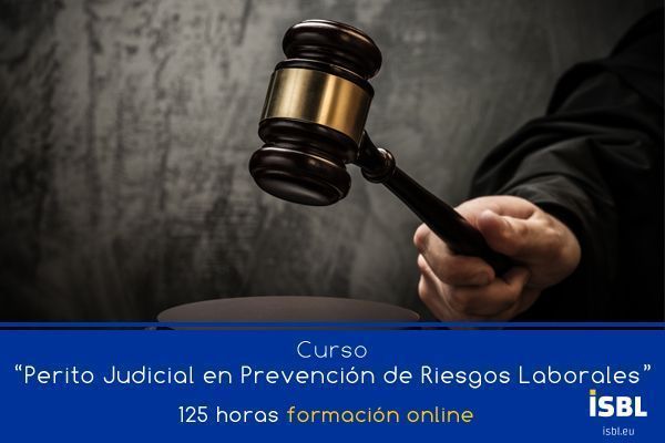 Curso OnLine: Perito Judicial en Prevención de Riesgos Laborales