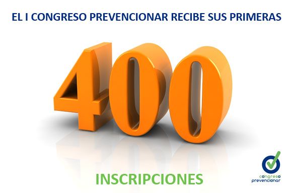 El Congreso Prevencionar recibe sus primeras 400 inscripciones