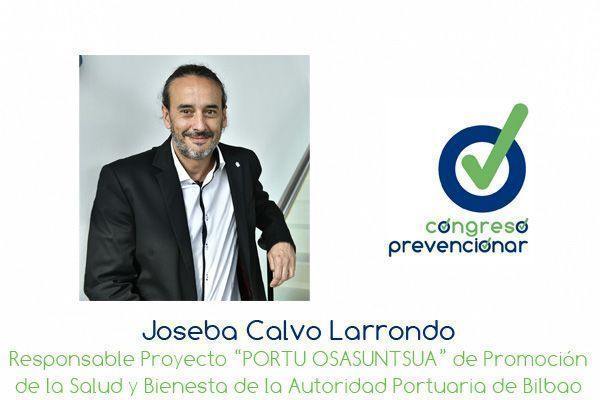 Joseba Calvo “La promoción de la salud en el trabajo es el colofón a una práctica preventiva eficaz”
