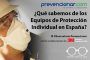 Tú participación en el Observatorio Equipos de Protección Individual tiene premio: 10 invitaciones al Congreso Prevencionar