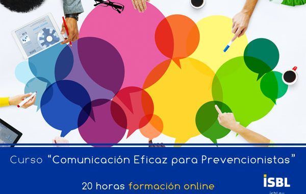 Comunicación eficaz para prevencionistas #CursoOnline