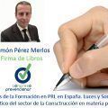 firma_ramon_perez_merlos_congreso_prevencionar