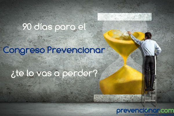 90_dias_congreso_prevencionar