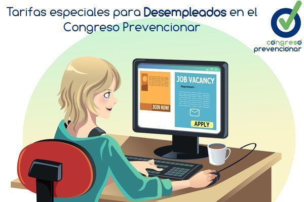 Tarifas especiales para Desempleados/as en el Congreso Prevencionar