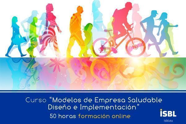 Curso OnLine: Desarrollo e Implementación de un Sistema de Empresa Saludable