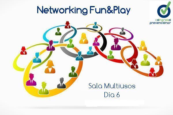 Congreso Prevencionar: Networking Fun&Play