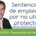 Sentencia suspensión de empleo y sueldo por no utilizar protectores auditivos