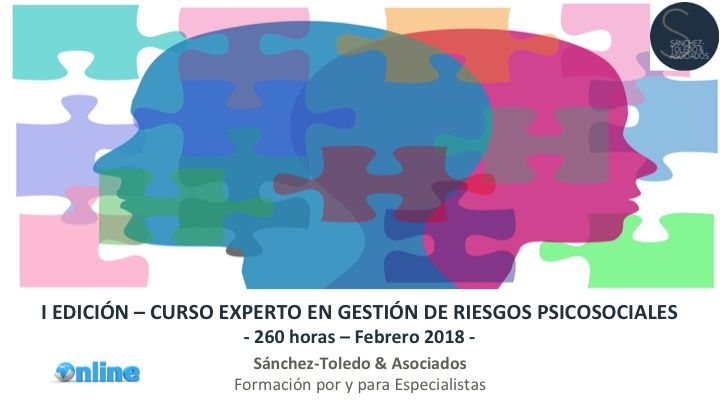 I Edición Curso Experto en Gestión de Riesgos Psicosociales – 2018