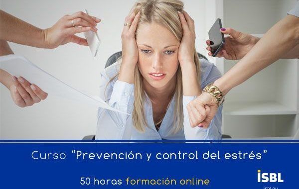 Curso OnLine: Experto Prevención y control del estrés