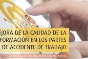 Campaña de mejora de la información de los partes de accidentes de trabajo
