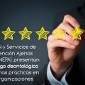 ASPREN y Servicios de Prevención Ajenos (ASPA-ANEPA) presentan un código deontológico de buenas prácticas en las organizaciones
