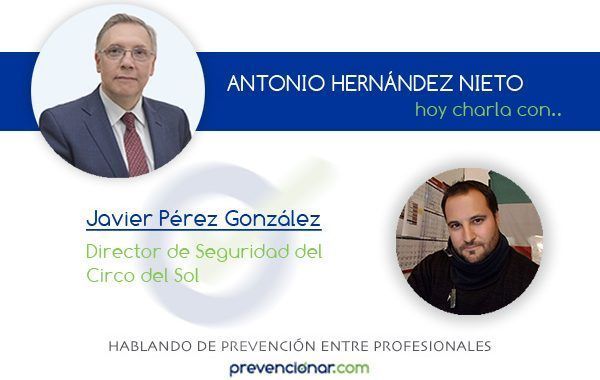 Javier Pérez, un profesional de la prevención en el Circo del Sol