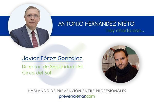 Javier Pérez, un profesional de la prevención en el Circo del Sol